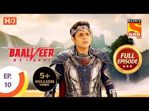 Baalveer Returns - Ep 10 - Full Episode - 23rd September, 2019