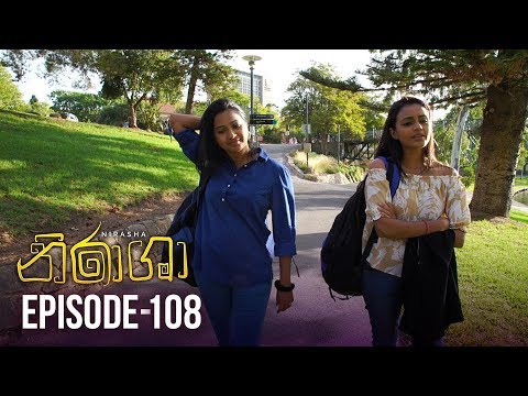 Nirasha | Episode 108 | සතියේ දිනවල රාත්රී 08.30 ට - (2019-05-03) | ITN