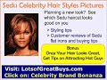 Sedu Celebrity Hair Styles Pictures for Great Ideas