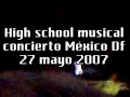 High school musical M�xico 2007