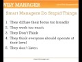 Top 10 Stupid Things Smart Managers Do - A 3-Minute Crash Course