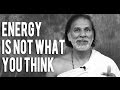 Misconceptions of Energy: Positive Negative Life Force