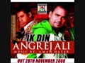 angrej ali track51 on new album ik din go to more info