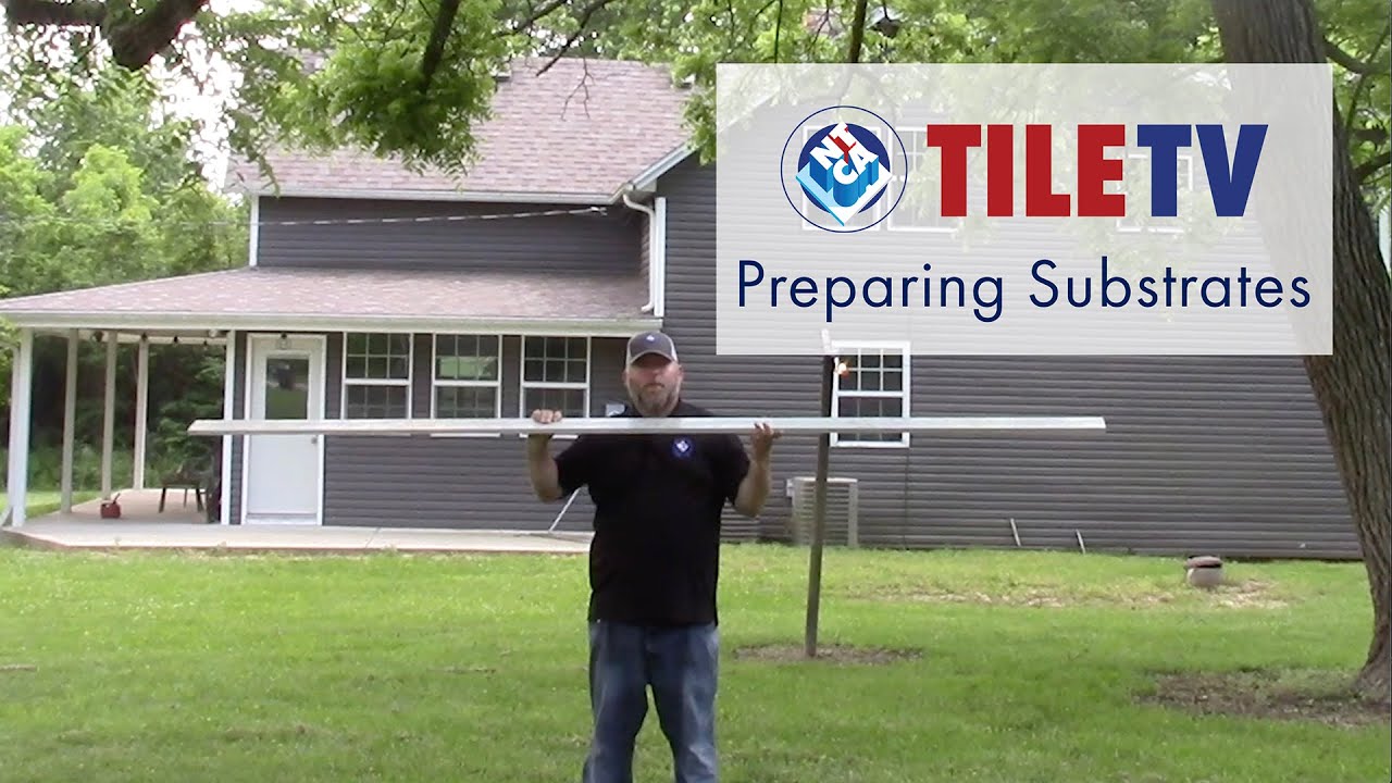 TileTV: Preparing Substrates (S1;Ep19)