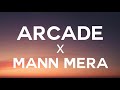 Download Gravero Arcade X Mann Mera Lyrics Mp3 Song