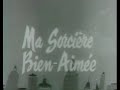g�n�rique fran�ais noir et blanc de ma sorici�re bien-aim�e