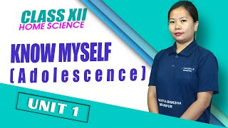 Unit 1 - Know Myself (Adolescence)