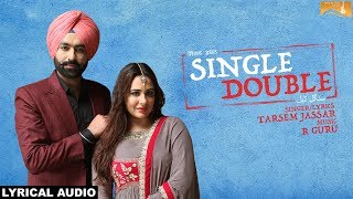 Single Double (Lyrical Audio) Tarsem Jassar  Lates