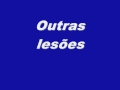 esplicação sobre a patologia e fotos.
