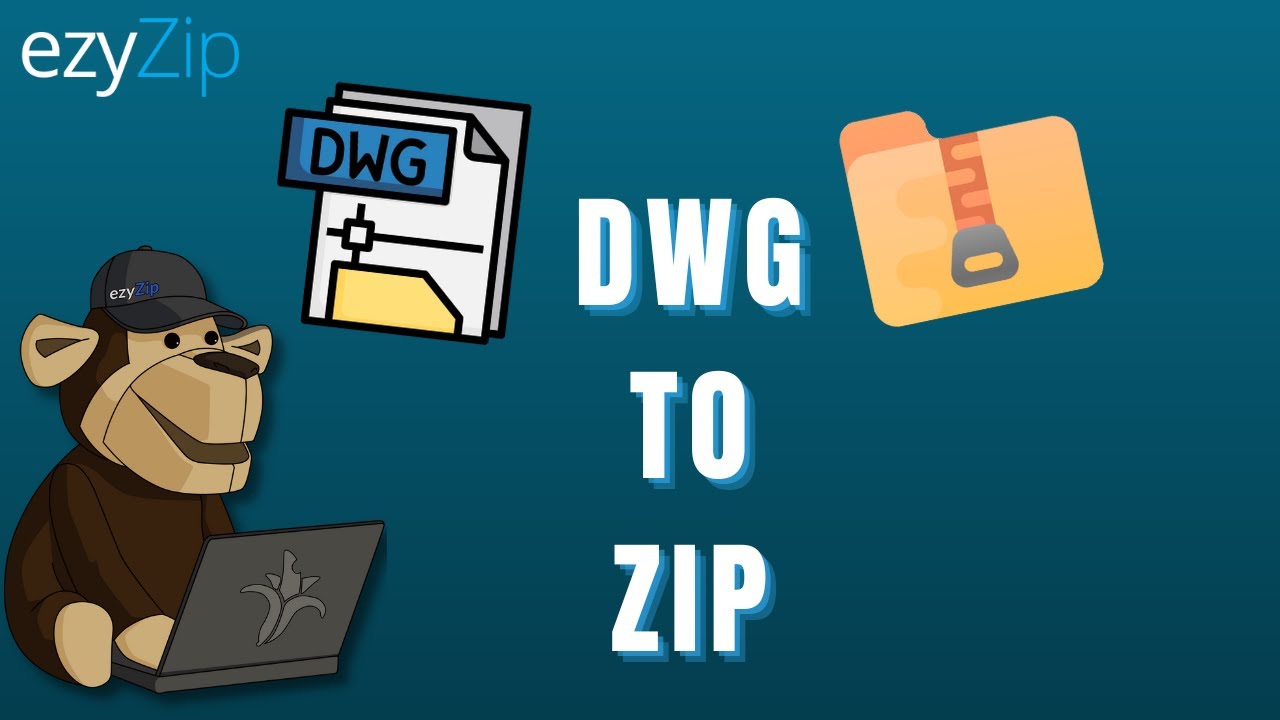 Convert DWG to ZIP Online. Quick, Secure & FREE! ezyZip