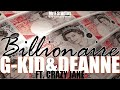 Crazy Jane Ft. G-Kid & Deanne - Billionaire (remix)