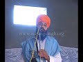 Giani Slukhan Singh speaking on Baba Santa Singh Nihang