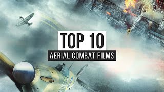 Top 10 Aerial Combat Films