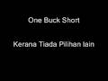 lirik lagu kerana tiada pilihan lain - one buck short