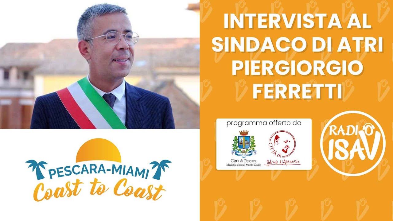 RIELETTO PER SOLI 11 VOTI: intervista a PIERGIORGIO FERRETTI, sindaco di Atri