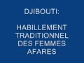 DJIBOUTI: habillement traditionnel des femmes Afares