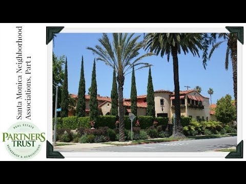 Santa Monica Living: Get to Know Your Community through the Neighborhood Associations of Santa Monica
