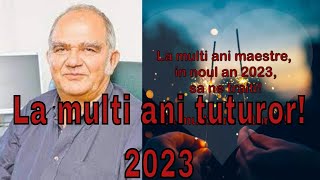 Maestrul prof dr Florian Colceag, La multi ani tuturor!