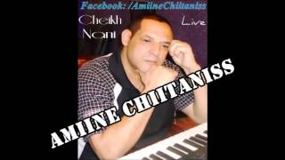 Compilation Live Ancien - Cheikh Nani - By Amiine Chiitaniss