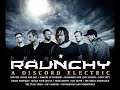 RAUNCHY - The Yeah Thing from the brand new album 