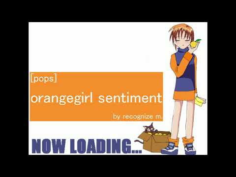 orangegirl sentiment