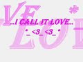 I Call It Love I Call It Love