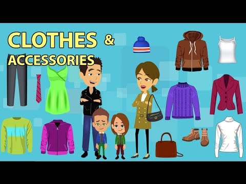 Play this video Clothes amp Accessories Vocabulary