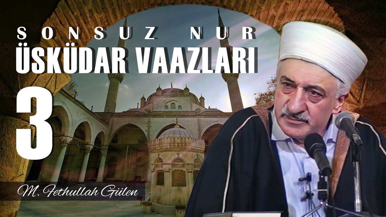 Üsküdar Vaazları - Sonsuz Nur 3 - Müjdelenen ve Aranan Peygamber -(1989/01/27)