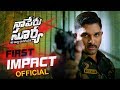 Naa Peru Surya Naa illu India First Impact