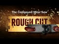 The Compound Miter Saw with Tommy Mac, Presented by Woodcraft