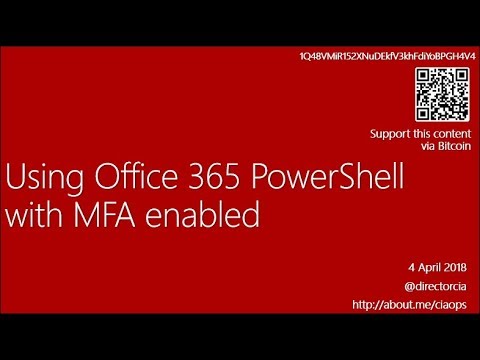 Using Office 365 PowerShell with MFA enabled – CIAOPS