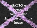 Asalto a Mohamedskywalkerapu's hause
