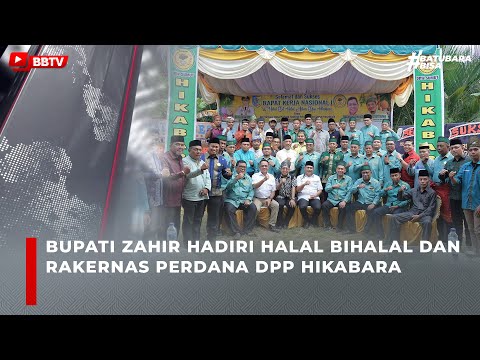 BUPATI ZAHIR HADIRI HALAL BIHALAL DAN RAKERNAS PERDANA DPP HIKABARA