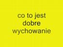 dialog (co to dobre wychowanie ?)