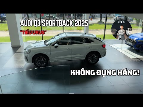 GIỚI THIỆU XE AUDI Q3 SPORTBACK 2025 | Màu Trắng Glacier metallic | #audiq3 #audiq3sportback