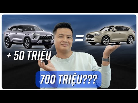 Mitsubishi XForce bản Full dự kiến 700 triệu liệu có đáng mua hay thêm 50 triệu lấy Mazda CX-5 Base?