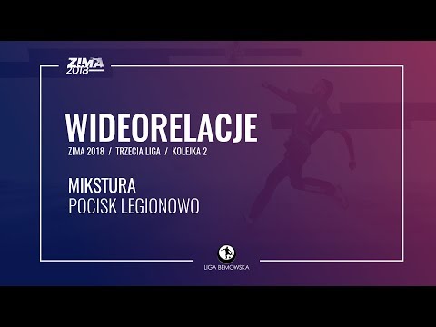 LIGA BEMOWSKA / ZIMA 2018 / KOLEJKA 2 / MIKSTURA - POCISK LEGIONOWO
