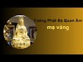 Tượng Quan Thế Âm Bồ Tát dát vàng 24k