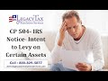 CP 504- IRS Notice- Intent to Levy on Certain Assets
