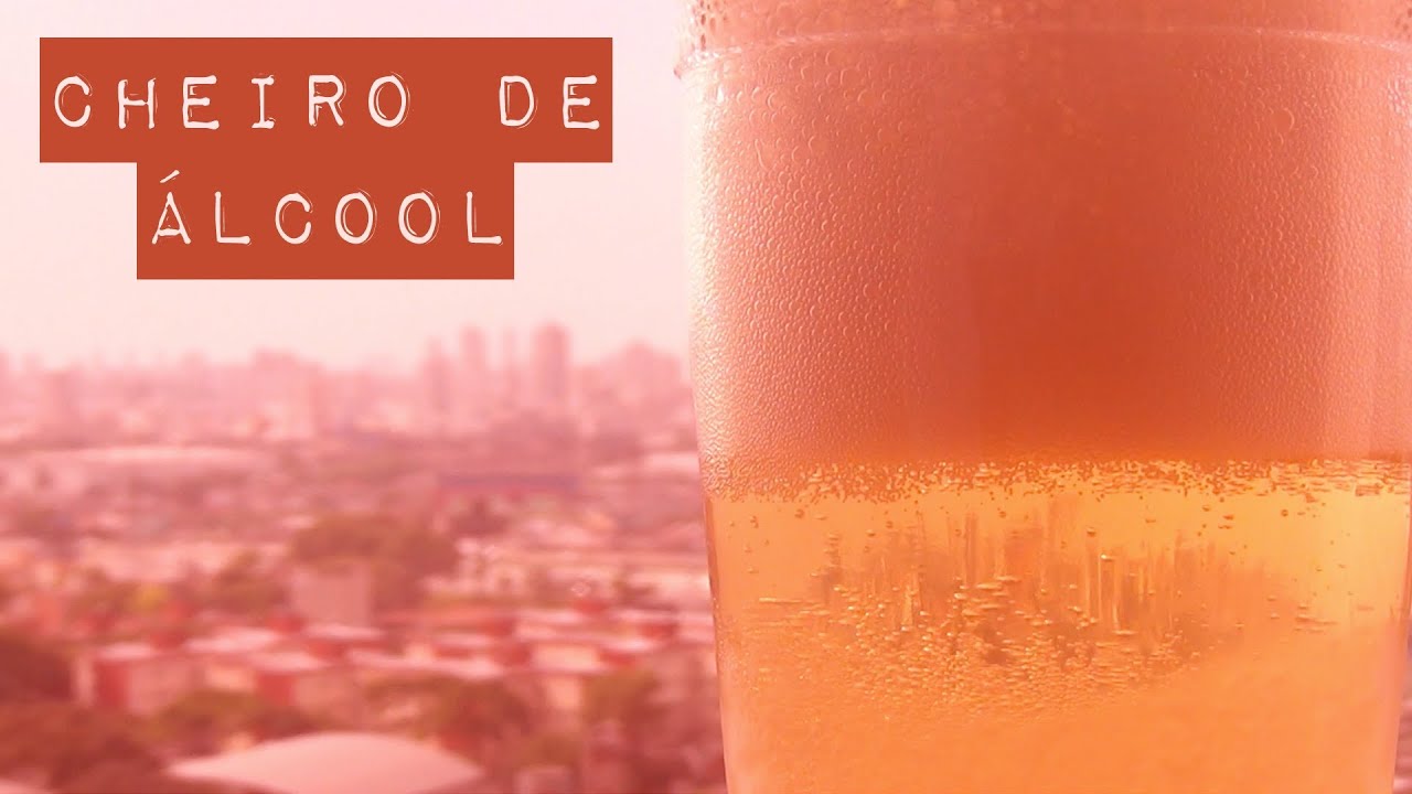 Assistir – Cheiro de Álcool – YouTube