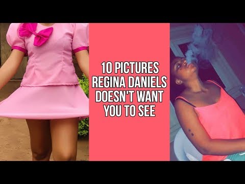 10 pictures Regina Daniels does not want you to see