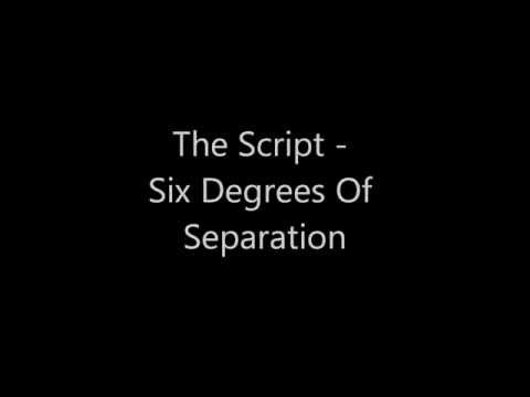 Six Degrees of Separation The Script