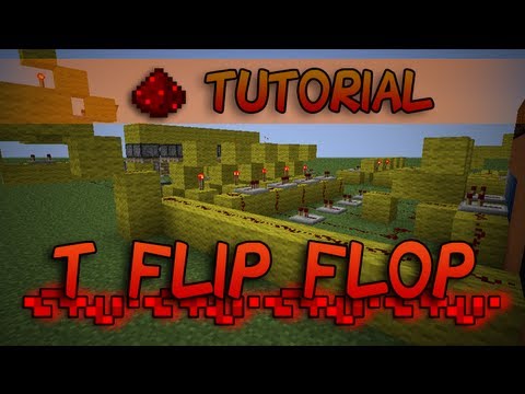 how to use a t flip flop minecraft