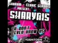 Sharvais - U Don't Even Know Us