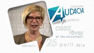 Conférence "Osez rêver et les accomplir"