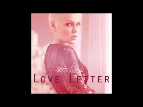 Jessie J - Love Letter lyrics
