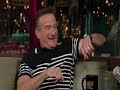 Robin Williams on Dave Letterman (28.06.2007) Part. 2