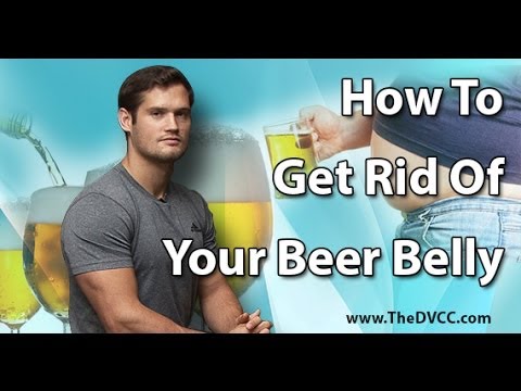 how to get rid beer belly