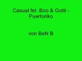 Casual feat. Boo & Gotti - Puertoriko Casual feat. Boo & Gotti - Puertoriko