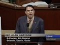 Alan Grayson: If the President has a BLT tomorrow, the Republicans will try to ban bacon.